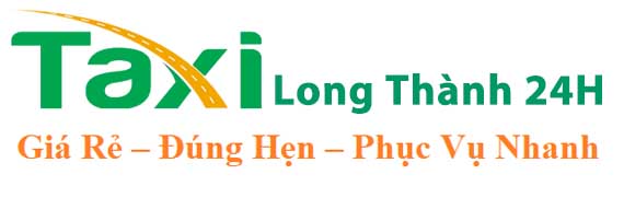 Taxi Long Thành 24h. Phục Vụ 24/7